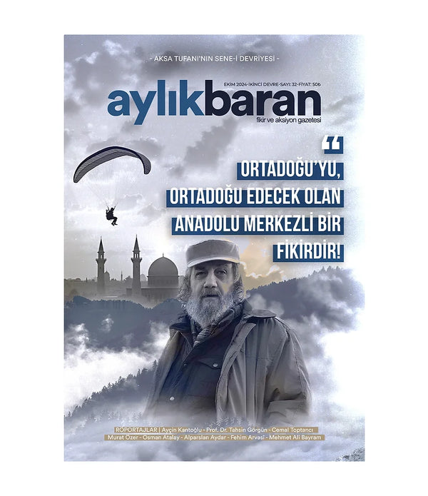 Aylık Baran Dergisi 32. Sayı / Ekim 2024 /  Aylık Baran Dergisi 32. Sayı / Ekim 2024 /