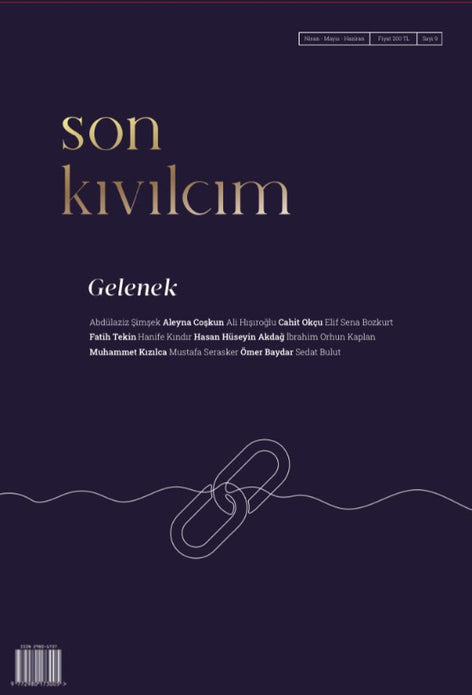 Son Kıvılcım / Sayı: 9 | Gelenek