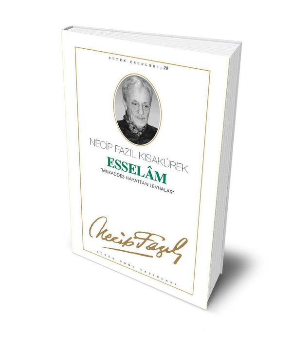 Esselam / Necip Fazıl Kısakürek Esselam / Necip Fazıl Kısakürek