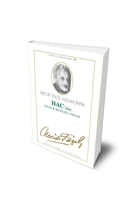 Hac / Necip Fazıl Kısakürek
