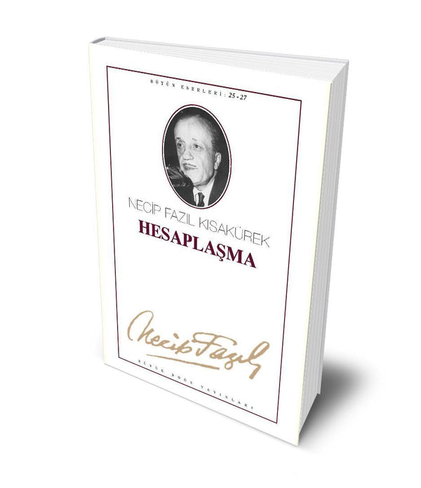 Hesaplaşma / Necip Fazıl Kısakürek Hesaplaşma / Necip Fazıl Kısakürek