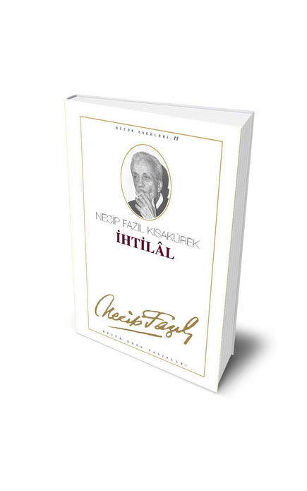 İhtilal / Necip Fazıl Kısakürek