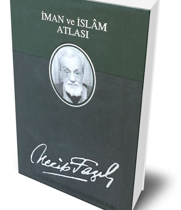 İman Ve İslam Atlası (Ciltli) / Necip Fazıl Kısakürek İman Ve İslam Atlası (Ciltli) / Necip Fazıl Kısakürek