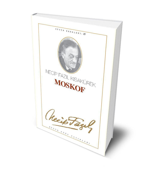 Moskof / Necip Fazıl Kısakürek Moskof / Necip Fazıl Kısakürek