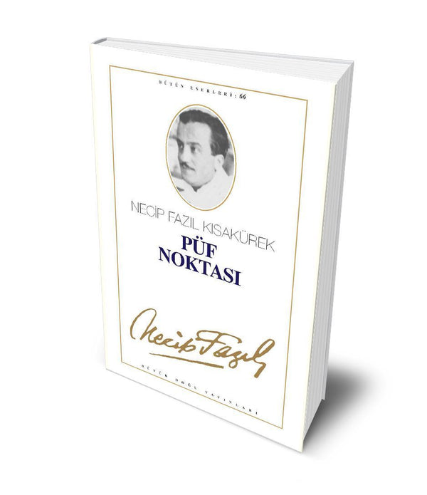 Püf Noktası / Necip Fazıl Kısakürek Püf Noktası / Necip Fazıl Kısakürek