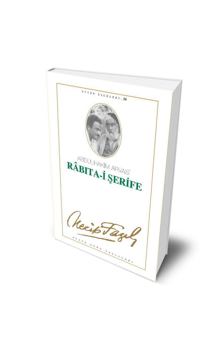 Rabıta-ı Şerife / Abdülhakîm Arvasî