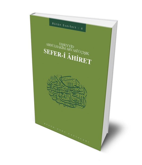 Sefer-i Âhiret / Necip Fazıl Kısakürek Sefer-i Âhiret / Necip Fazıl Kısakürek