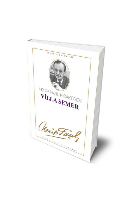 Villa Semer / Necip Fazıl Kısakürek