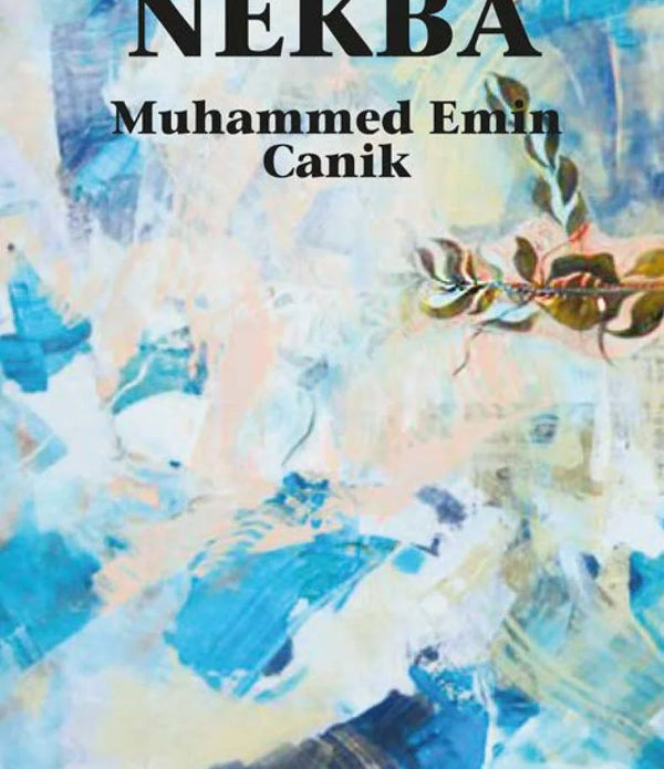 Nekba / Muhammed Emin Canik Nekba / Muhammed Emin Canik