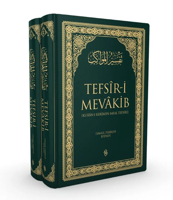 Tefsiri Mevakib | Kuranı Kerimin Meal Tefsiri | Yeşil / İsmail Ferruh Efendi Tefsiri Mevakib | Kuranı Kerimin Meal Tefsiri | Yeşil / İsmail Ferruh Efendi