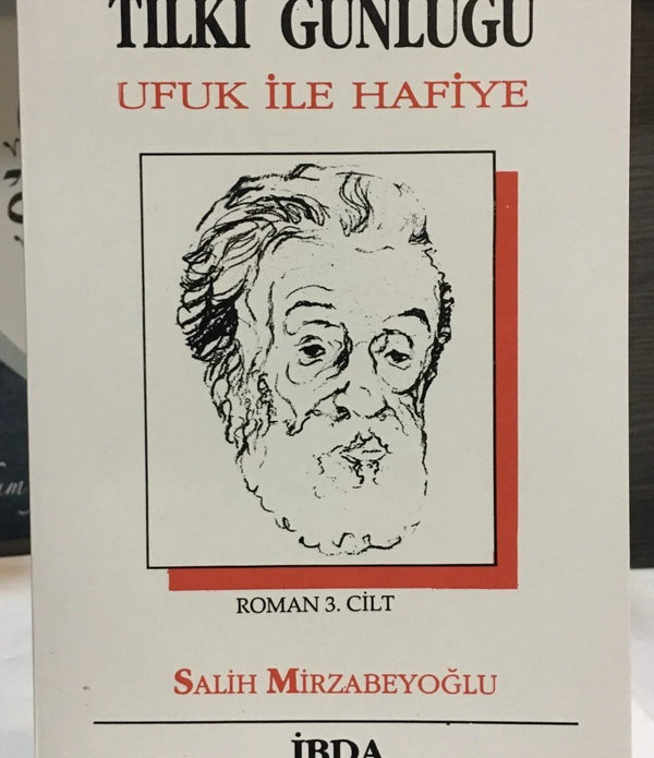 Tilki Günlüğü 3 / Salih Mirzabeyoğlu Tilki Günlüğü 3 / Salih Mirzabeyoğlu