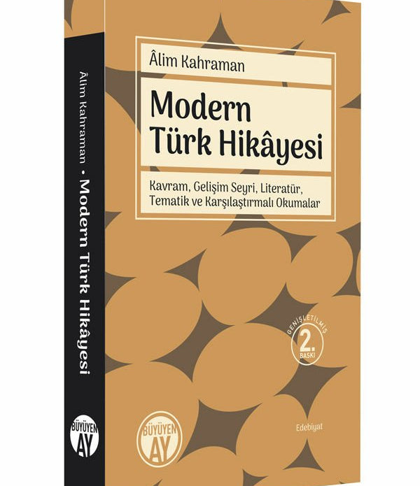 Modern Türk Hikâyesi / Âlim Kahraman Modern Türk Hikâyesi / Âlim Kahraman