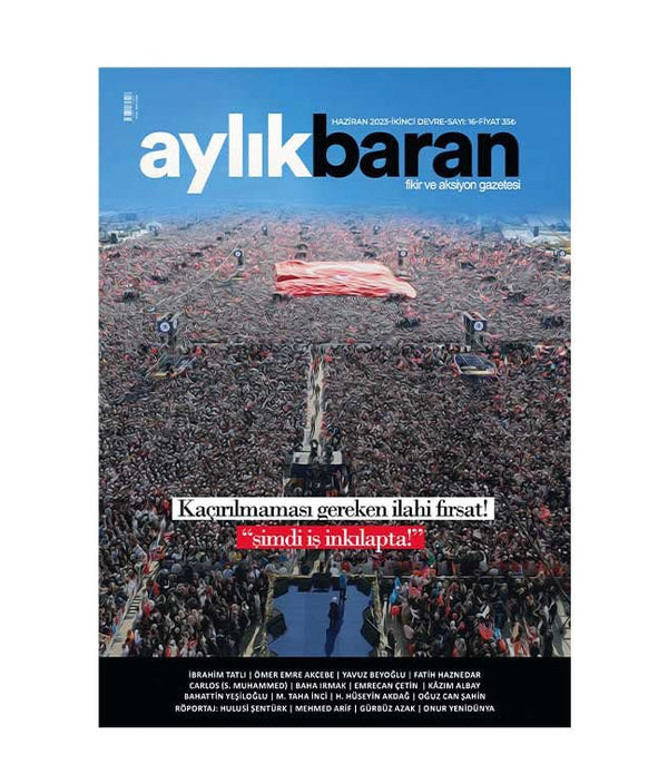 Aylık Baran Dergisi 16. Sayı Haziran 2023 Aylık Baran Dergisi 16. Sayı Haziran 2023