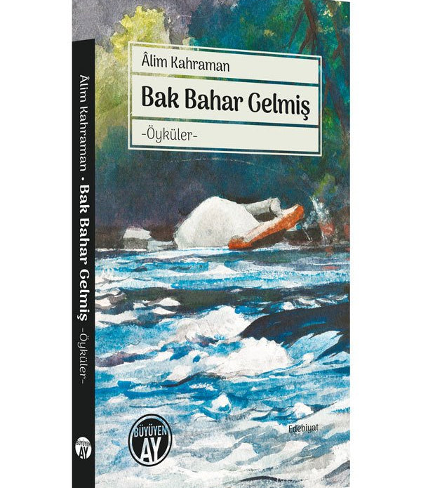 Bak Bahar Gelmiş / Âlim Kahraman Bak Bahar Gelmiş / Âlim Kahraman
