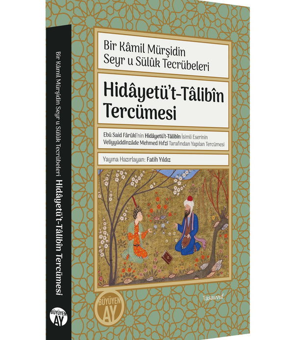 Hidâyetü’t-Tâlibîn Tercümesi / Fatih Yıldız Hidâyetü’t-Tâlibîn Tercümesi / Fatih Yıldız