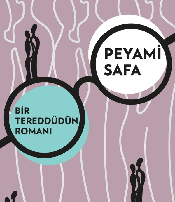 Bir Tereddüdün Romanı / Petami Safa Bir Tereddüdün Romanı / Petami Safa