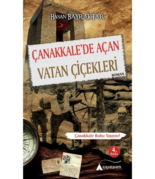 Çanakkale'de Açan Vatan Çiçekleri / Hasan Bayraktar Çanakkale'de Açan Vatan Çiçekleri / Hasan Bayraktar
