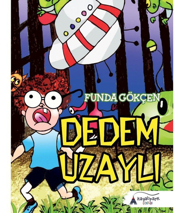 Dedem Uzaylı / Funda Gökçen Dedem Uzaylı / Funda Gökçen