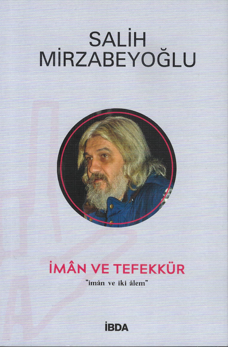 İman Ve Tefekkür / Salih Mirzabeyoğlu