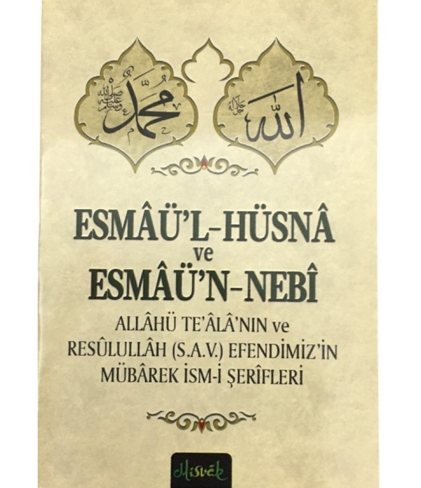 Esmâü'l-Hüsnâ ve Esmâü'n-Nebî (CEP BOY) Esmâü'l-Hüsnâ ve Esmâü'n-Nebî (CEP BOY)