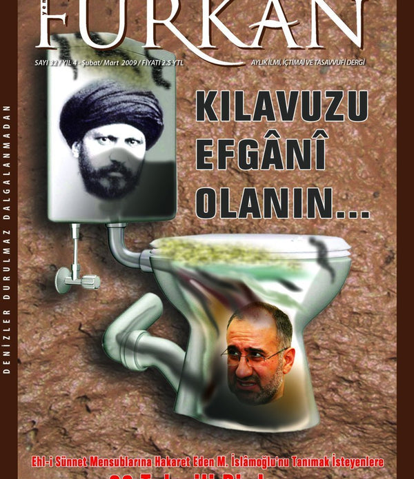 Furkan Dergisi Mustafa İslamoğlu Özel Sayısı: Kılavuzu Efgani Olanın... Furkan Dergisi Mustafa İslamoğlu Özel Sayısı: Kılavuzu Efgani Olanın...