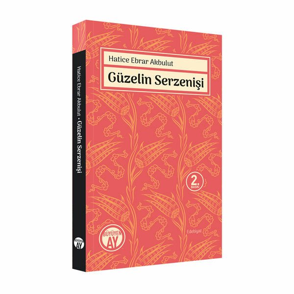 Güzelin Serzenişi / Hatice Ebrar Akbulut Güzelin Serzenişi / Hatice Ebrar Akbulut
