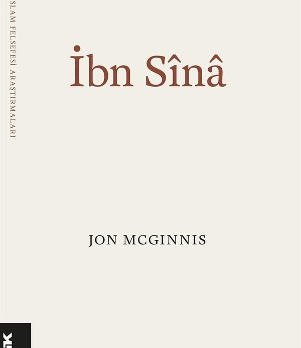 İbn Sînâ / Jon McGinnis İbn Sînâ / Jon McGinnis