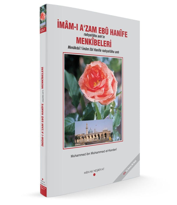 İMÂM-I A'ZAM EBÛ HANİFE (R.A.) MENKIBELER (2 Cilt) / Muhammed İbn Muhammed El-Kederi İMÂM-I A'ZAM EBÛ HANİFE (R.A.) MENKIBELER (2 Cilt) / Muhammed İbn Muhammed El-Kederi
