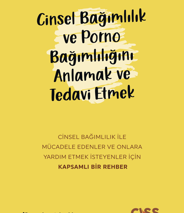 Cinsel Bağımlılık ve Porno Bağımlılığını Anlamak ve Tedavi Etmek / Paula Hall Cinsel Bağımlılık ve Porno Bağımlılığını Anlamak ve Tedavi Etmek / Paula Hall