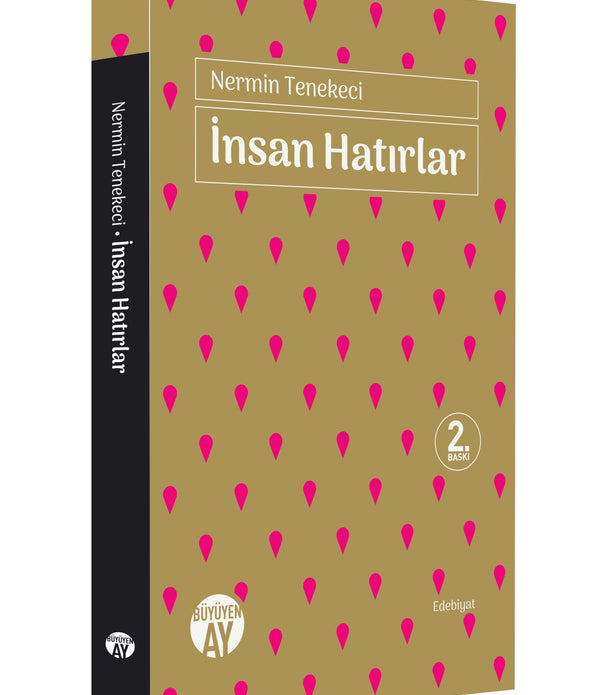 İnsan Hatırlar / Nermin Tenekeci İnsan Hatırlar / Nermin Tenekeci