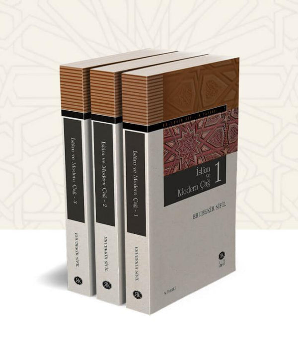 İslâm ve Modern Çağ 1-2-3 (Takım) / Ebubekir Sifil İslâm ve Modern Çağ 1-2-3 (Takım) / Ebubekir Sifil