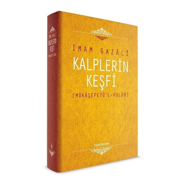 Kalplerin Keşfi / İmam Gazali