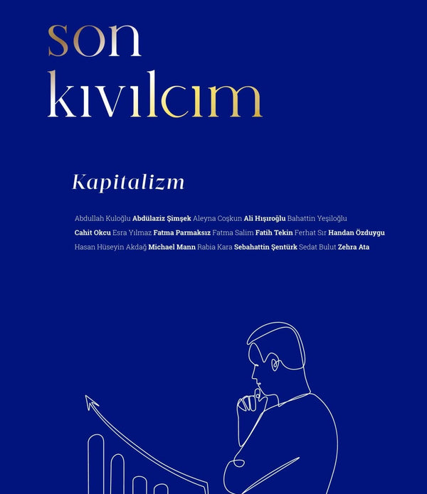 Son Kıvılcım Sayı 6 / Kapitalizm Son Kıvılcım Sayı 6 / Kapitalizm