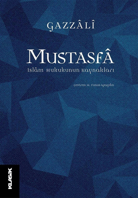 Mustasfâ / İmam Gazali
