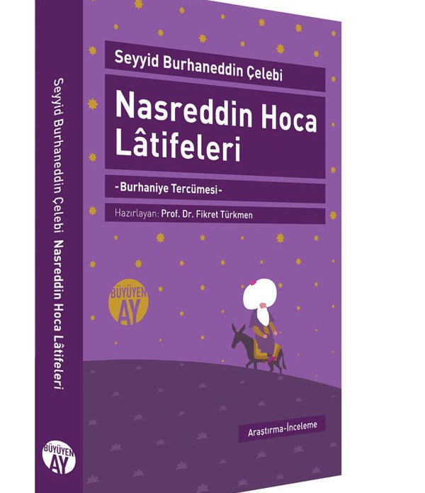Nasreddin Hoca Lâtifeleri / Seyyid Burhaneddin Çelebi Nasreddin Hoca Lâtifeleri / Seyyid Burhaneddin Çelebi
