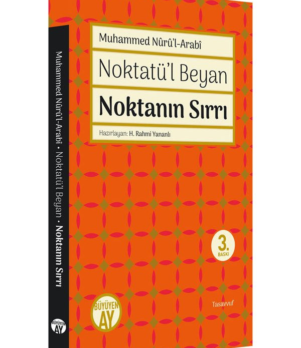 Noktanın Sırrı / Muhammed Nûrû’l-Arabî Noktanın Sırrı / Muhammed Nûrû’l-Arabî