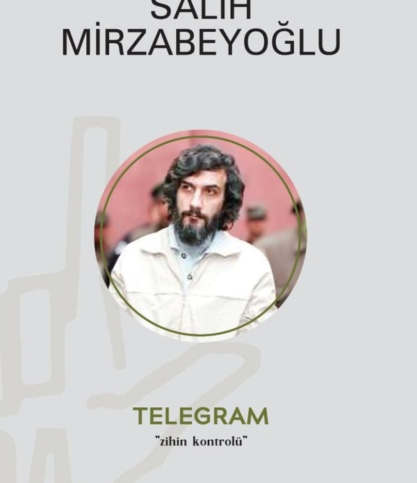 Telegram | ''Zihin Kontrolü'' / Salih Mirzabeyoğlu Telegram | ''Zihin Kontrolü'' / Salih Mirzabeyoğlu