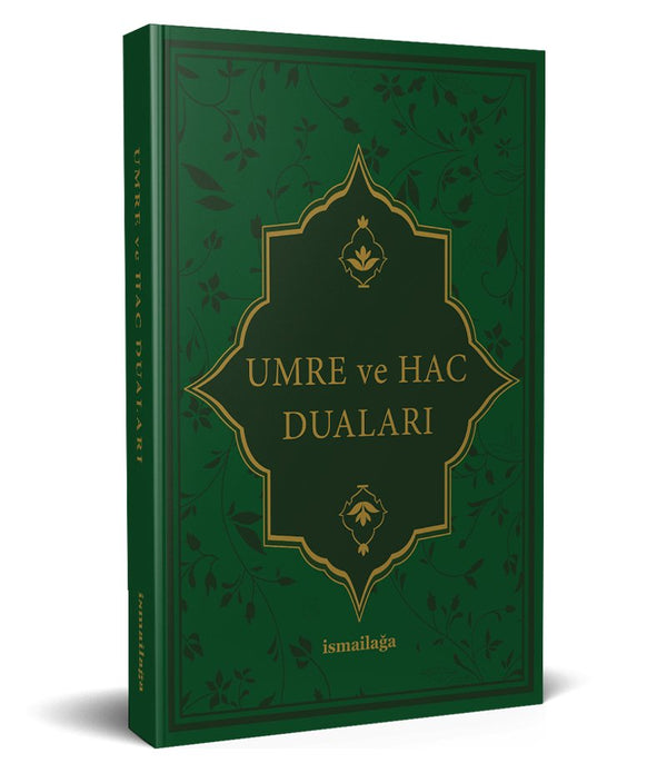 Umre ve Hac Duaları Umre ve Hac Duaları