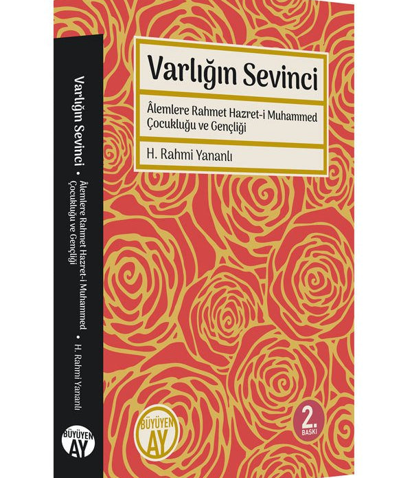 Varlığın Sevinci / Hüseyin Rahmi Yananlı Varlığın Sevinci / Hüseyin Rahmi Yananlı