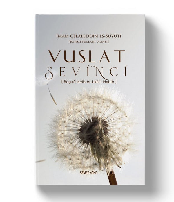 Vuslat Sevinci / İmam Suyuti Vuslat Sevinci / İmam Suyuti