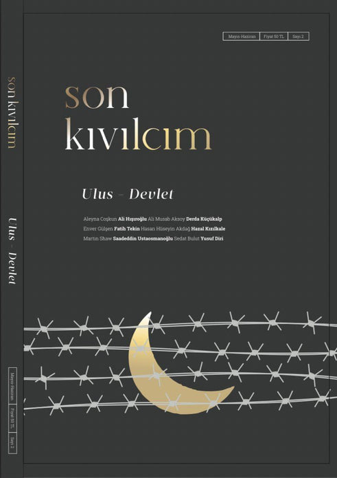 Son Kıvılcım 2. Sayı Ulus - Devlet