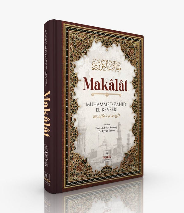 Makâlât / Muhammed Zahid el-Kevseri Makâlât / Muhammed Zahid el-Kevseri