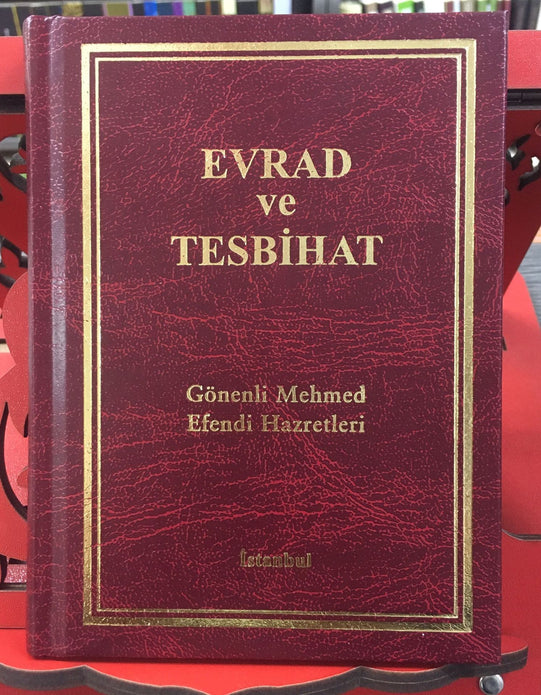 Evrad ve Tesbihat / Gönenli Mehmed Efendi