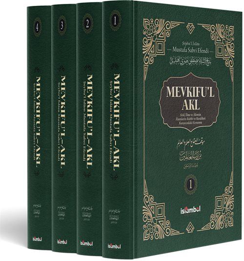 Mevkıfu'l Akl | 4 Cilt Takım / Şeyhülislam Mustafa Sabri Efendi