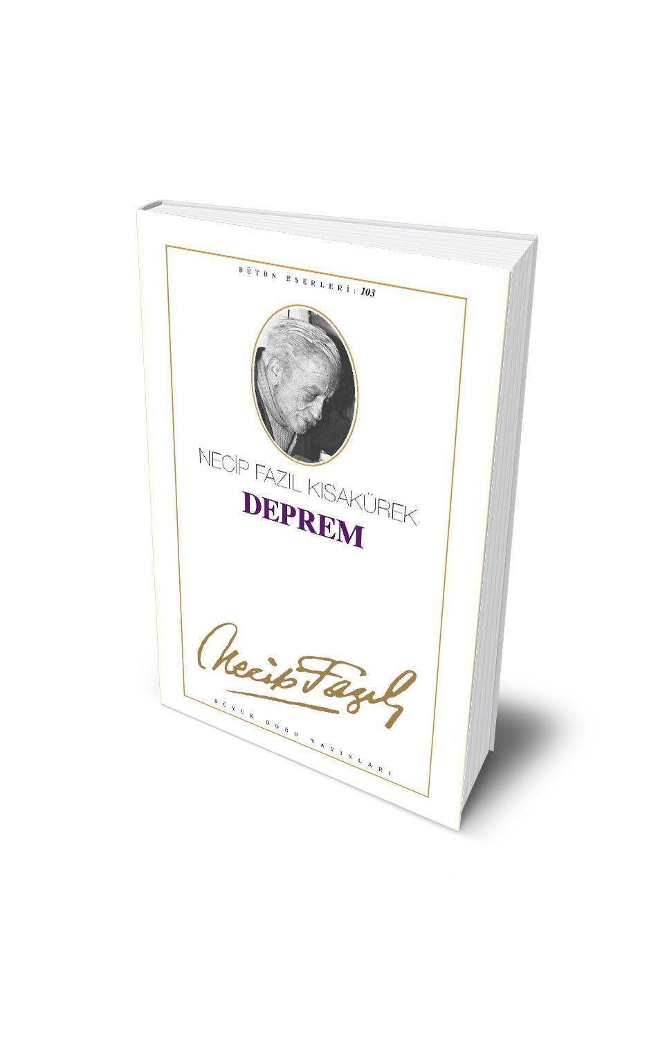 Deprem / Necip Fazıl Kısakürek