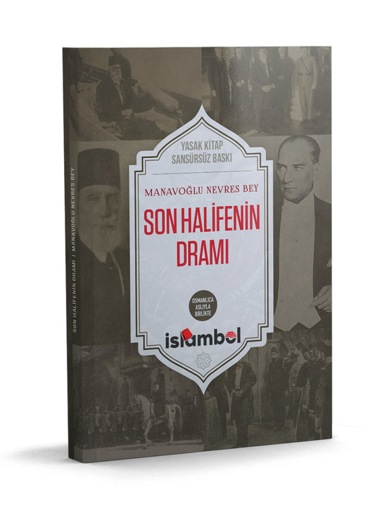Son Halifenin Dramı (Sansürsüz baskı) – Manavoğlu Nevres Bey kitap kapağı