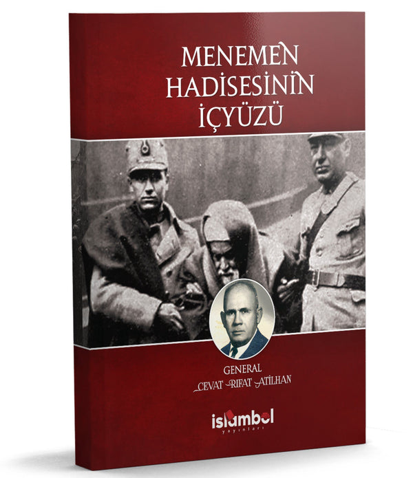 Menemen Hadisesinin İçyüzü / Cevat Rıfat Atilhan