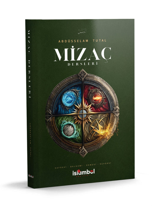 Mizaç Dersleri / Abdüsselam Tutal