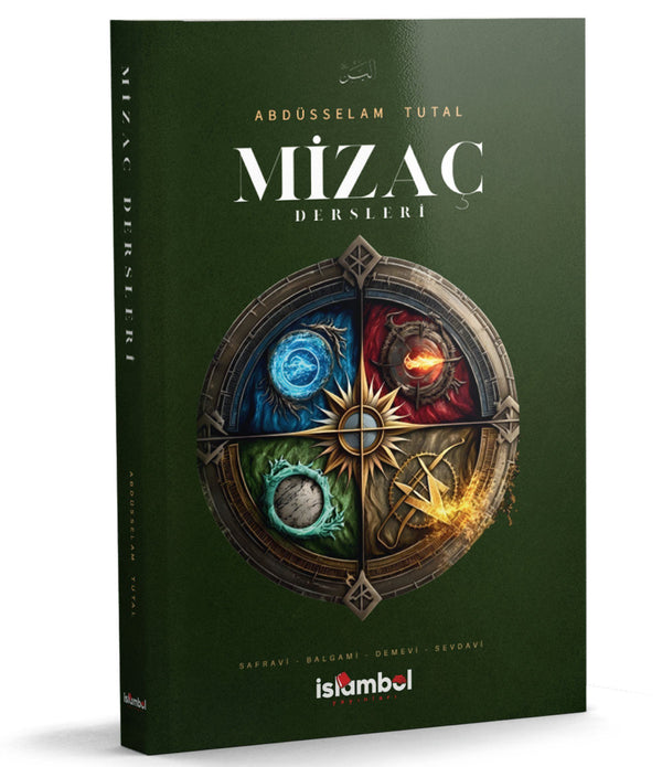 Mizaç Dersleri / Abdüsselam Tutal