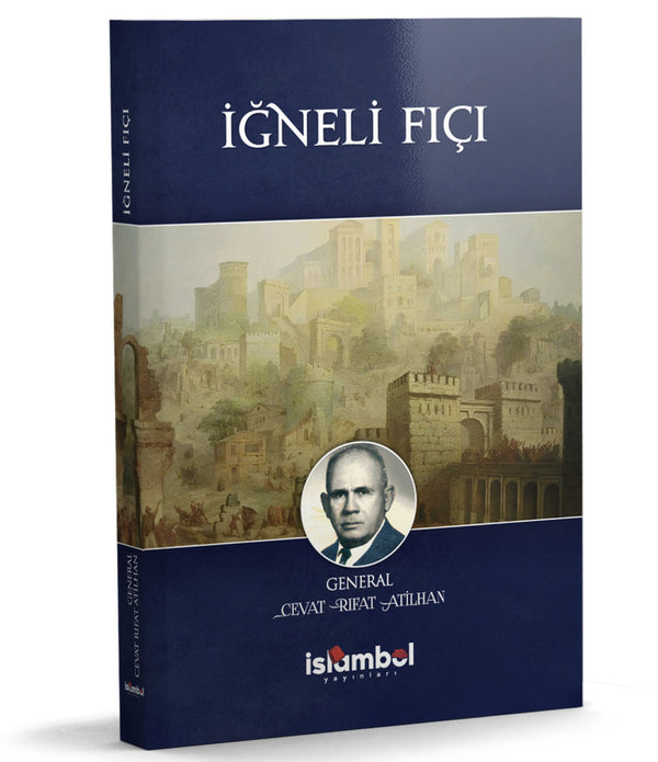 İğneli Fıçı / Cevat Rıfat Atilhan